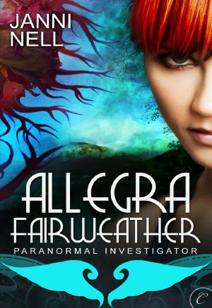 [Allegra Fairweather Mystery 01] • Allegra Fairweather